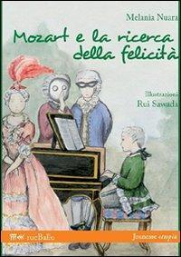 17278161996871-libromozartelaricercadellafelicitaeditorerueballuanno2010