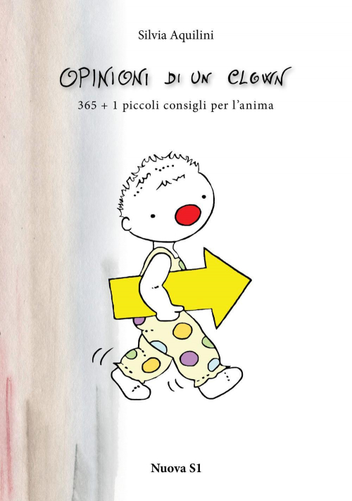 17278166158928-libroopinionidiunclown3651piccoliconsigliperlanimaeditorenuovas1anno2014