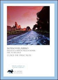 17278166770509-librorossovelabroeditorelalepreedizionianno2010