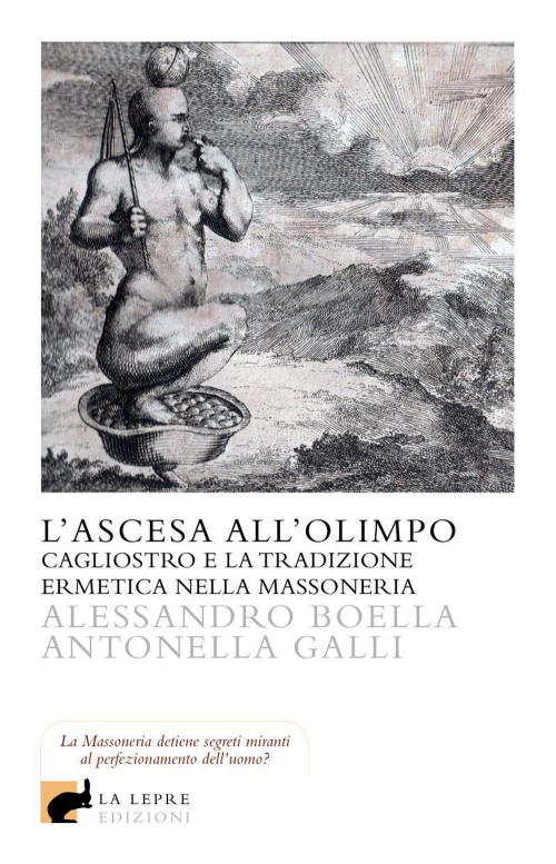 17278169576625-librolascesaallolimpocagliostroelatradizioneermeticanellamassoneriaeditorelalepreedizionianno2015