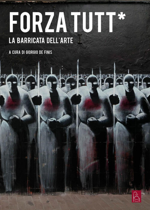 17278179020724-libroforzatuttlabarricatadellarteeditorebordeauxanno2015