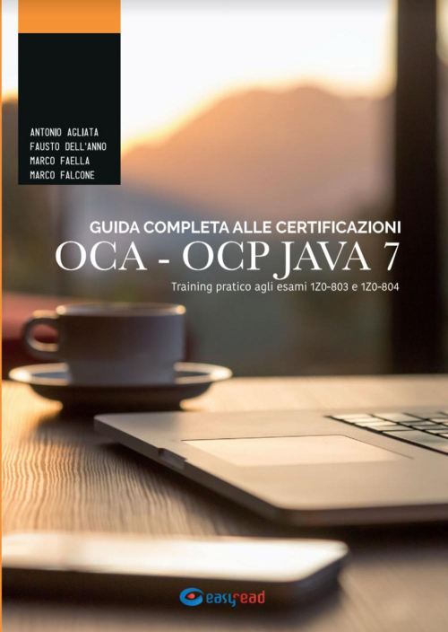 17278186858425-libroguidacompletaallecertificazioniocaocptrainingpraticoagliesami1z0803e1z0804editoreeasyreadanno2017