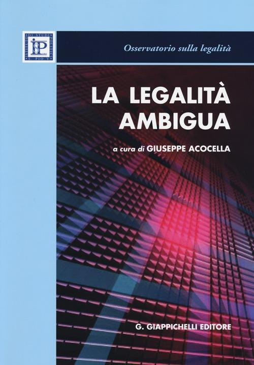 17278191211243-librolalegalitaambiguaeditoregiappichellianno2013