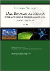 17278197232094-librodalbronzoalferrosullapossibileorigineanatolicadeglietruschieditorealtravistaanno2010