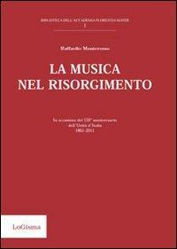 1727820134896-librolamusicanelrisorgimentoeditorelogismaanno2011