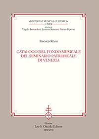17278202079051-librocatalogodelfondomusicaledelseminariopatriarcalediveneziaeditoreolschkianno2017