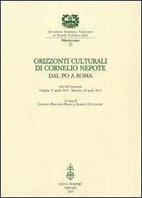 17278202231916-libroorizzonticulturalidicornelionepotedalpoaromaattidelconvegnoostiglia27aprile2012mantova28aprile2012editoreolschkianno2013