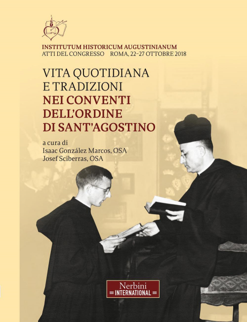 17278203987944-librovitaquotidianaetraduzionineiconventidellordinedisantagostinoeditorenerbiniinternationalanno2018