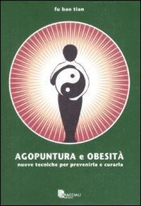 17278204084739-libroagopunturaeobesitanuovetecnicheperprevenirlaecurarlaeditorebraccialianno2009