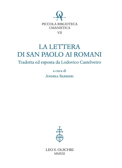 17278208338767-librolaletteradisanpaoloairomanitradottaedespostadalodovicocastelvetroeditoreolschkianno2021
