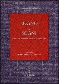 17278209111763-librosognoesogninaturastoriaimmaginazioneeditoreolschkianno2005