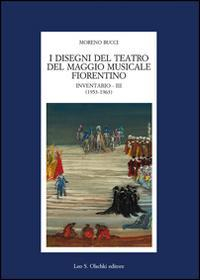 17278209197611-libroidisegnidelteatrodelmaggiomusicalefiorentinoinventariovol319531963editoreolschkianno2014