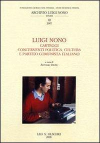 17278221341027-libroluiginonocarteggicontenentipoliticaculturaepartitocoministaitalianoeditoreolschkianno2008