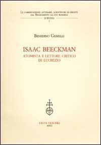 17278221942629-libroisaacbeeckmanatomistaelettorecriticodilucrezioeditoreolschkianno2002