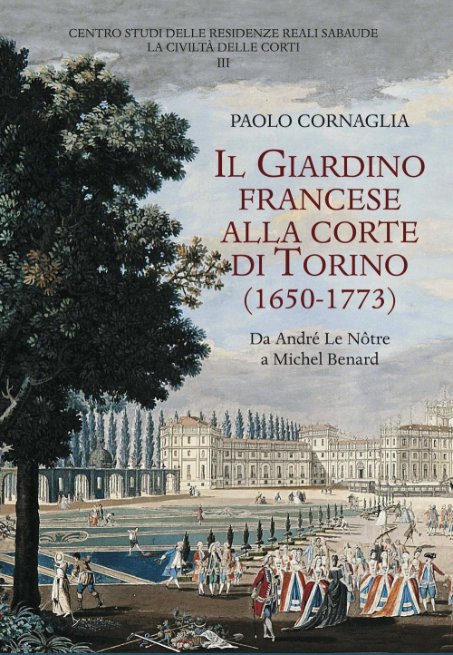 17278239101565-libroilgiardinofranceseallacorteditorino16501773daandrelenotreamichelbenardeditoreolschkianno2021