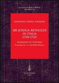 17278247073844-librosirjoshuareynoldsinitalia17501752passaggiointoscanailtaccuino201a10delbritishmuseumeditoreolschkianno2012
