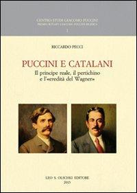 17278247458992-libropucciniecatalaniilprinciperealeilpertichinoelereditadelwagnereditoreolschkianno2013