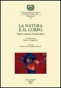 17278248582972-librolanaturaeilcorpostudiinmemoriadiattiliozancaattidelconvegnomantova17maggio2003editoreolschkianno2006