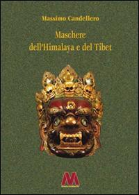 17278268326558-libromascheredellhimalayaedeltibetedizampliataeditoremarcovalerioanno2016