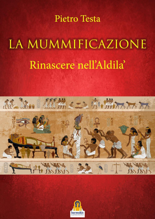17278272170552-librolamummificazionerinascerenellaldilaeditoreharmakisanno2019