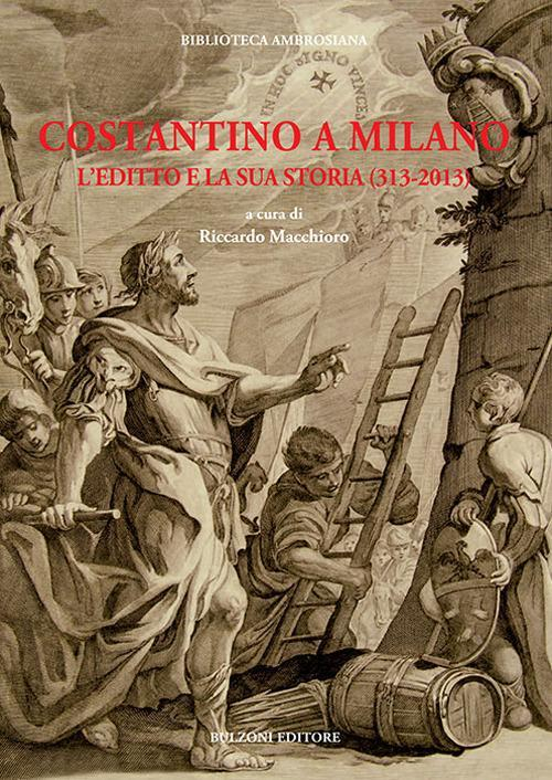 17278273096895-librocostantinoamilanoledittoelasuastoria3132013attidelconvegnomilano811maggio2013editorebulzonianno2018