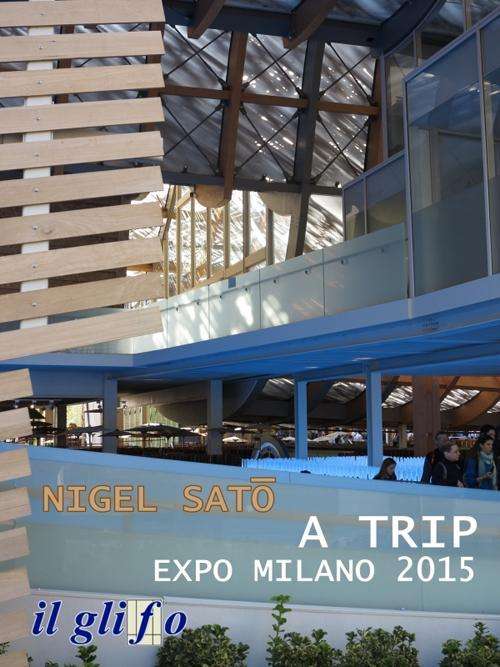 17278281113776-libroatripexpomilano2015edizmultilingueeditoreilglifoanno2015