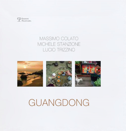 17278300966946-libroguangdongmassimocolatomichelestanzioneluciotrizzinoedizingleseeditorepolistampaanno2015