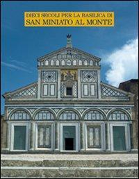 17278301410101-librodiecisecoliperlabasilicadisanminiatoalmonteeditorepolistampaanno2007