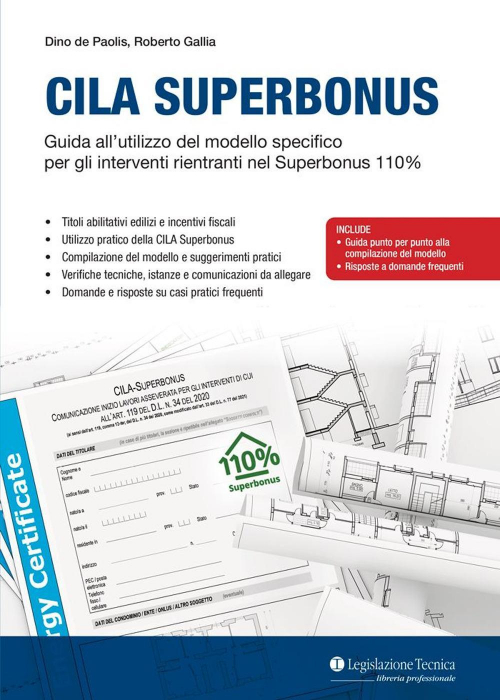 17278327890257-librocilasuperbonusguidaallutilizzodelmodellospecificopergliinterventirientrantinelsuperbonus110editorelegislazionetecnicaanno2021