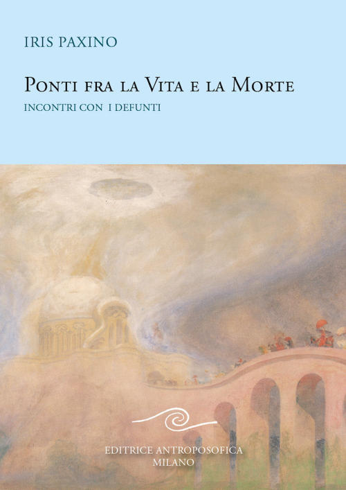 17278329433376-libropontifralavitaelamorteincontriconidefuntieditoreeditriceantroposoficaanno2020