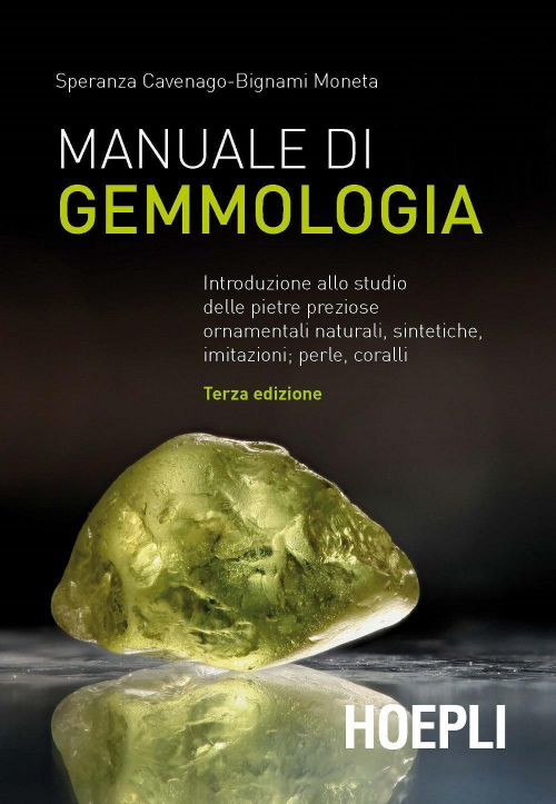1727833113109-libromanualedigemmologiaintroduzioneallostudiodellepietreprezioseornamentalinaturalisinteticheimitazioniperlecorallieditorehoeplianno2017