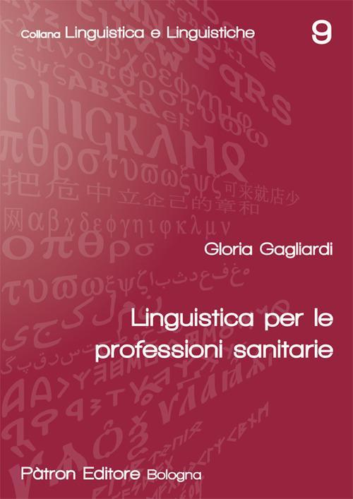 17278359122356-librolinguisticaperleprofessionisanitarieeditorepatronanno2019
