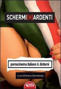 17278371423447-libroschermihardentipornocinemaitalianoedintornieditoreprofondorossoanno2012