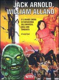 17278371436344-librojackarnoldwilliamallandeilgrandecinemadifantascienzadelluniversalnegliannicinquantaeditoreprofondorossoanno2007
