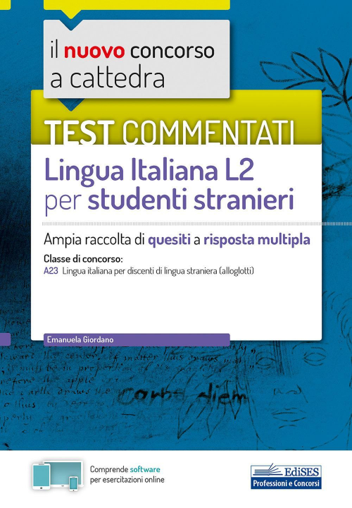 17278408985942-libroilnuovoconcorsoacattedratestcommentatilinguaitalianal2perstudentistranieriampiaraccoltadiquesitiarispostamultiplaclassea23consoftwaredisimulazioneeditoreedisesanno2020