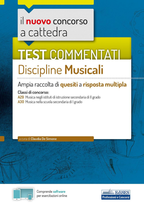 17278409035418-libroilnuovoconcorsoacattedratestcommentatidisciplinemusicaliampiaraccoltadiquesitiarispostamultiplaclassia29a30consoftwaredisimulazioneeditoreedisesanno2020