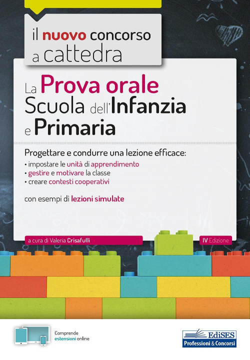 17278425195796-librolaprovaoraleperlascuolainfanziaeelascuolaprimariaprogettareecondurreunalezioneefficaceconcontenutodigitaleperaccessoonlineeditoreeditestanno2019