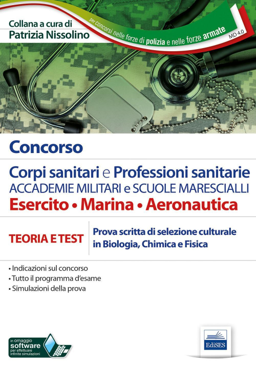 17278425293534-libroconcorsocorpisanitarieprofessionisanitarieaccademiemilitariescuolemaresciallimanualeperlaprovascrittadiselezioneculturaleinbiologiachimicaefisicaconsoftwaredisimulazioneeditoreeditestanno2019