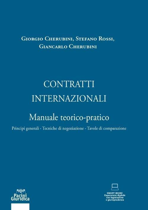 17278438884152-librocontrattiinternazionalimanualeteoricopraticoeditorepacinigiuridicaanno2022