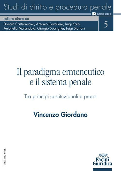 17278438893564-libroilparadigmaermeneuticoeilsistemapenaleeditorepacinigiuridicaanno2022