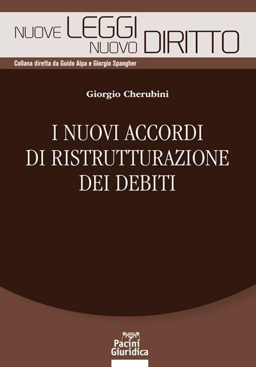 17278439019137-libronuoviaccordidiristrutturazionedeidebitieditorepacinigiuridicaanno2022