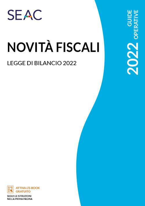 17278439091762-libronovitafiscali2022editoreseacanno2022
