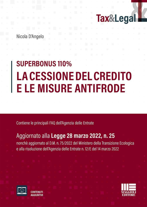 17278441508649-librosuperbonus110lacessionedelcreditoelemisureantifrodeeditoremaggiolieditoreanno2022