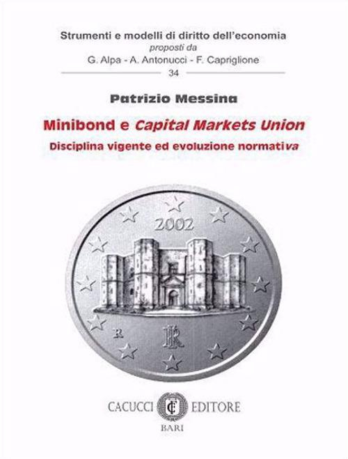 17278445475619-librominibondecapitalmarketsuniondisciplinavigenteedevoluzionenormativaeditorecacuccianno2021