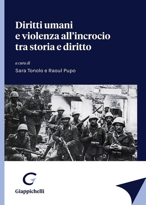 17278447410502-librodirittiumanieviolenzaallincrociotrastoriaedirittoeditoregiappichellianno2021