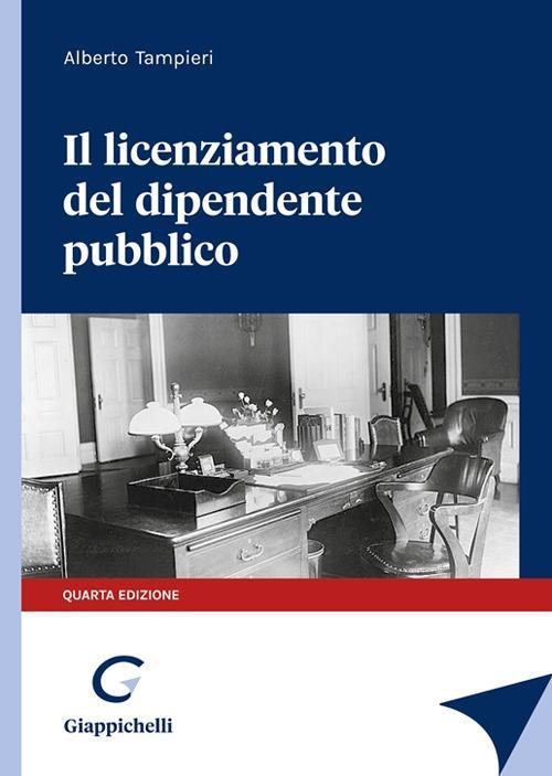 17278447443413-libroillicenziamentodeldipendentepubblicoeditoregiappichellianno2021