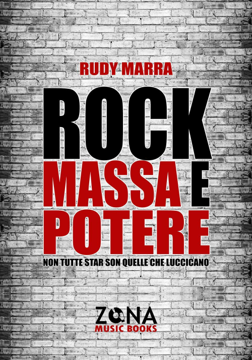 17278448654545-librorockmassaepoterenontuttestarsonquellecheluccicanoeditorezonaanno2022