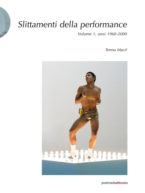 17278453801702-libroslittamentidellaperformanceedizillustratavol1anni19602000editorepostmediabooksanno2020