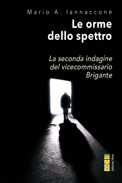 17278453881758-libroleormedellospettrolasecondaindaginedelvicecommissariobriganteeditorearesanno2022