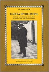 17278458654585-librolaltrarivoluzionegorkijlunacarskijbogdanovlascuoladicaprielacostruzionedidioeditorelaconchigliaanno1994